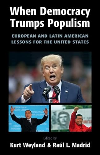 When Democracy Trumps Populism: European and Latin American Lessons for the United States