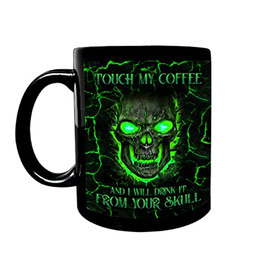 Divertida taza de café para Touch My Coffee I Will Drink It Skull de 325 ml, taza de té de cerámica para hombres y mujeres, Halloween, cumpleaños