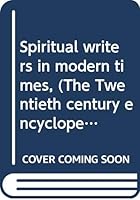 Spiritual Writers in Modern Times B0006BMS0I Book Cover