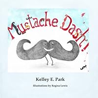 Mustache Dash! 1732833400 Book Cover