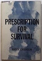 Prescription for Survival 0231022239 Book Cover