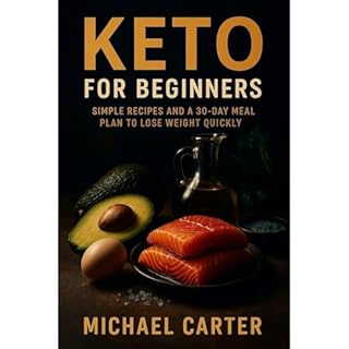 Keto for Beginners Audiobook By Michael Carter cover art
