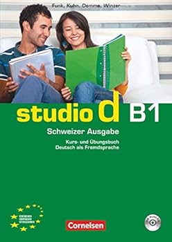 studio d - Schweizer Ausgabe: B1 - Kurs- und Übungsbuch