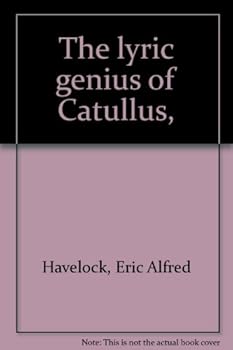 Hardcover The lyric genius of Catullus, Book
