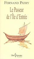 PASSEUR DE L'ILE D'ENTREE 2764801343 Book Cover