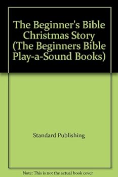 Hardcover The Beginner's Bible Christmas Story (The Beginners Bible Play-A-Sound Books) Book