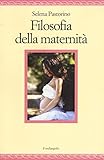 Filosofia Della Maternità - 2