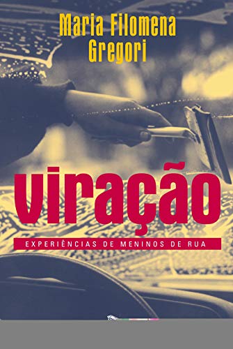 Viração - Gregori, Maria Filomena