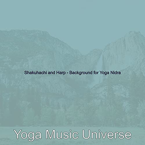 Amazon Music Yoga Music UniverseのShakuhachi and Harp Background for
