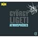 20C: Ligeti: Atmospheres