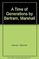 Time of Generations B000K603JM Book Cover