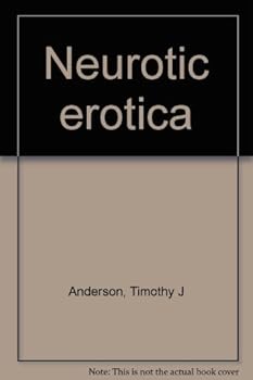 Mass Market Paperback Neurotic Erotica Book