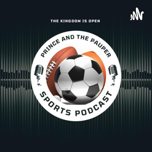 『Prince and the Pauper Sports Podcast』のカバーアート