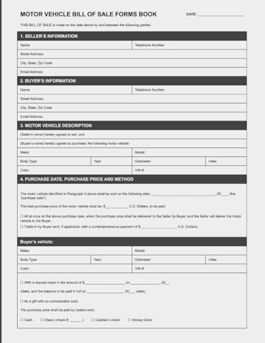 Motor Vehicle Bill of Sale Forms Book: Bill of Sale Form for Buying or Selling a Car, Truck, or Motorcycle | Vehicle Sales Agreement Forms | 60 Forms.