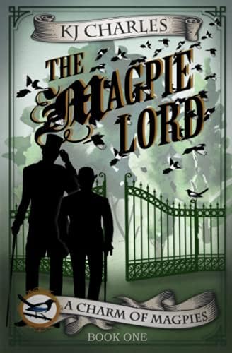 The Magpie Lord (A Charm of Magpies Book 1)