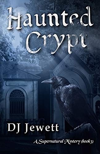 Haunted Crypt: A Supernatural Mystery