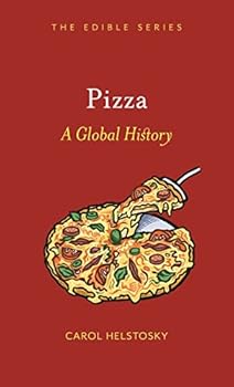 Pizza: A Global History