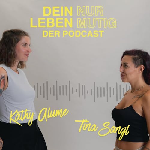 Dein Leben, nur mutig cover art