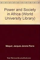 Power and Society in Africa 0303175702 Book Cover