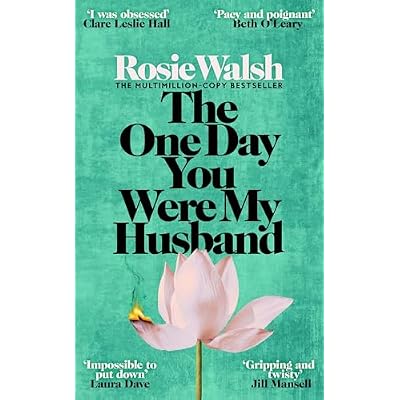 The One Day You Were My Husband