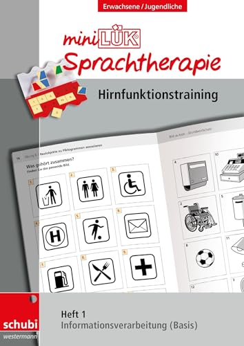 miniLUeK-Sprachtherapie Heft 1 - Hirnfunktionstraining: Informationsverarbeitung Basis