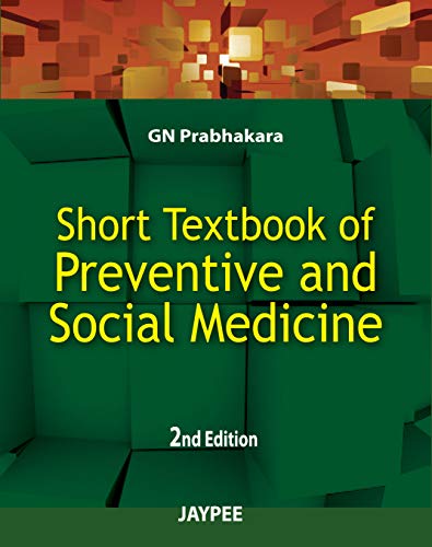 Short Textbook of Preventive and Social Medicine