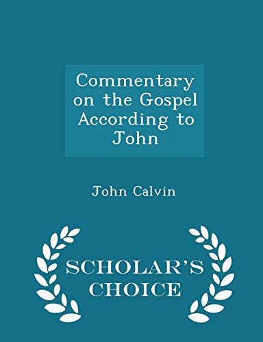 Commentary on the Gospel According to John - Sc... 1298450055 Book Cover