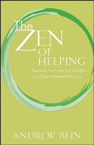 The Zen of Helping: Spiritual Principles for Mindful and Open-Hearted Practice      1st Edition, Kindle Edition