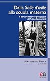 Dalla Salle D'asile Alla Scuola Materna. Il Percorso Storico-Pedagogico Di Pauline Kergomard - 2