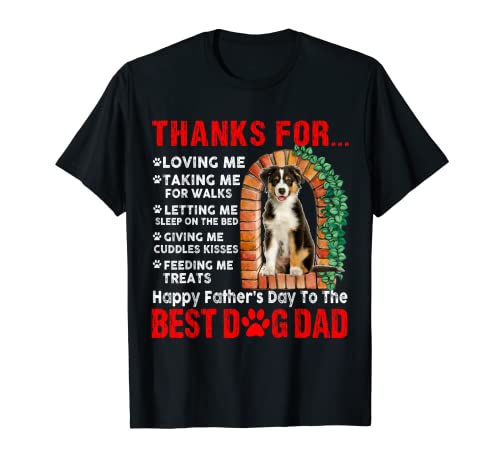 Funny Happy Father's Day Best Dog Dad Australian Shepherd T-Shirt
