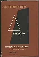 The Hieroglyphics of Horapollo. B000OFKVM8 Book Cover