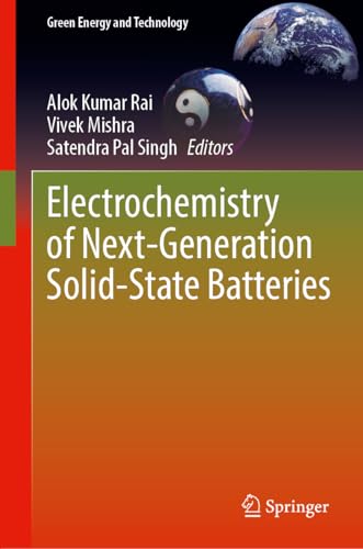 Electrochemistry of Next-Generation Solid-State Batteries (Green Energy and Technology)