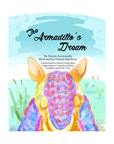 The Armadillo's Dream 0998639907 Book Cover