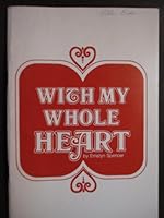 With My Whole Heart 9990069786 Book Cover