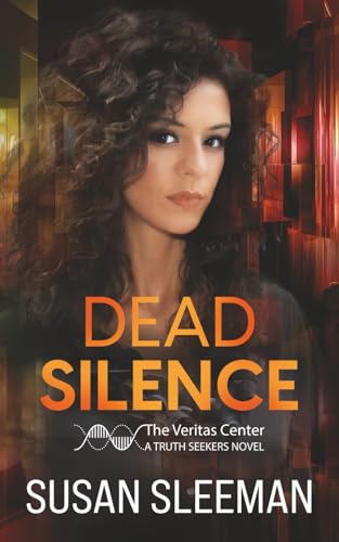 Dead Silence: (Truth Seekers Book 2)