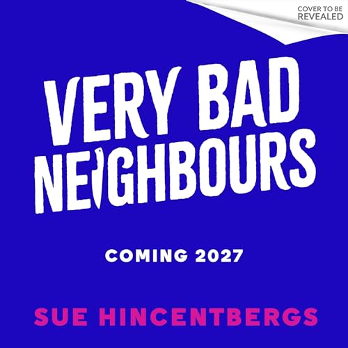 『Very Bad Neighbours』のカバーアート