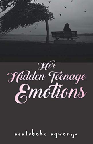 Her Hidden Teenage Emotions