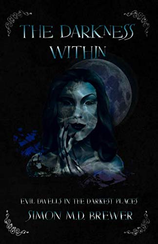 The Darkness Within (The Darkness Series)