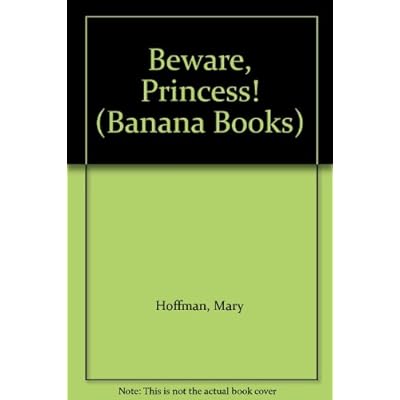 Beware, Princess!