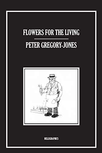 Flowers For The Living