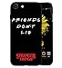 Stranger Thing Logo Coque iPhone 7/8 - Housse de Protection en Silicone Rigide Anti-Chocs avec Technologie de Coussins d'air Étuis iPhone 7/8 Coque UltraRock Séries - Friends Don't Lie