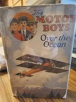 The Motor Boat Boys Over the Ocean B00KRAWX8U Book Cover