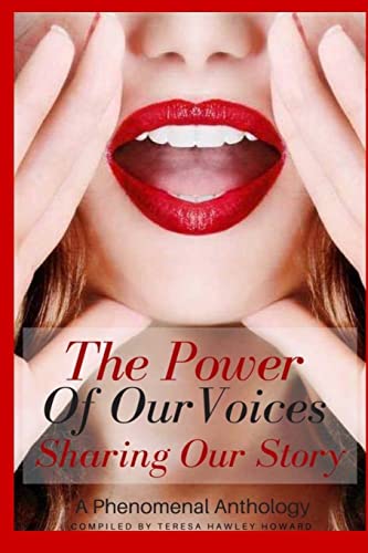 The Power of Our Voices: Sharing Our Story