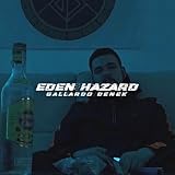 Eden Hazard [Explicit]