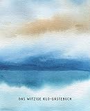  Das Witzige Klo-Gästebuch (See Wasserfarbe): Lustiges Klobuch für die Zeit auf der Toilette mit Fragen zum Ankreuzen und Ausfüllen - Originelle ... Wohnung, Haus, für ein AirBnB oder Gästehaus
