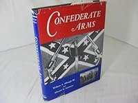 Confederate Arms (The William Albaugh Collection Series) B0007H9OK8 Book Cover