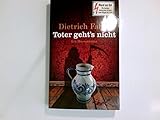 dietrich faber youtube  Toter geht\'s nicht : Bröhmanns erster Fall ; Kriminalroman.