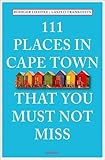 111 Places in Cape Town That You Must Not Miss