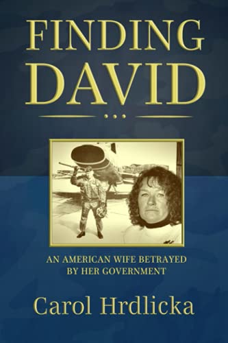 Finding David: An American Wife Betrayed by her Government