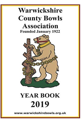 Warwickshire County Bowls Association - 2019 Yearbook